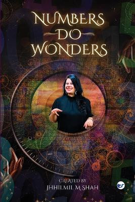 Numbers Do Wonders(English, Paperback, Shah Jhhilmil M)