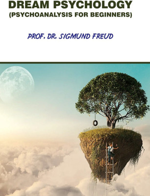 Dream Psychology(Paperback, Prof. Dr. Sigmund Freud)