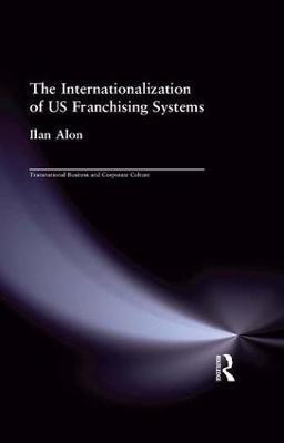 The Internationalization of US Franchising Systems(English, Paperback, Alon Ilan)