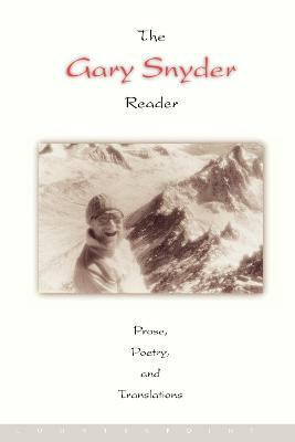 The Gary Snyder Reader(English, Paperback, Snyder Gary)