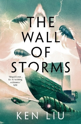 The Wall of Storms(English, Paperback, Liu Ken)