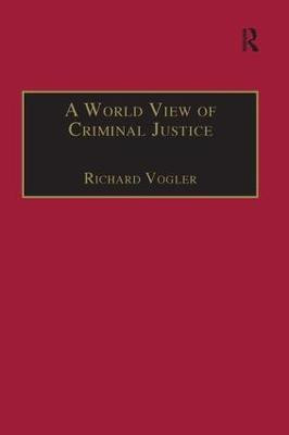 A World View of Criminal Justice(English, Paperback, Vogler Richard)