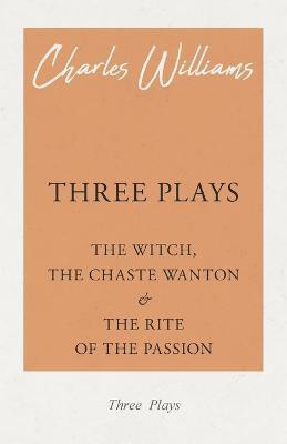 Three Plays(English, Paperback, Williams Charles)