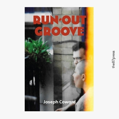 Run-Out Groove(English, Paperback, Coward Joseph)