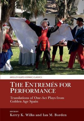 The Entremes for Performance(English, Hardcover, unknown)