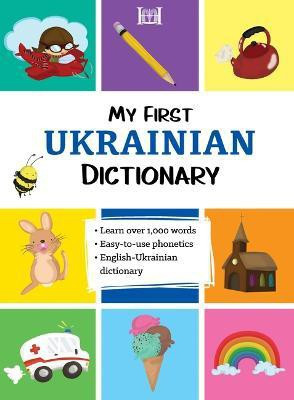 My First Ukrainian Dictionary(English, Paperback, unknown)