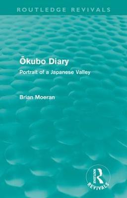 Okubo Diary (Routledge Revivals)(English, Paperback, Moeran Brian)