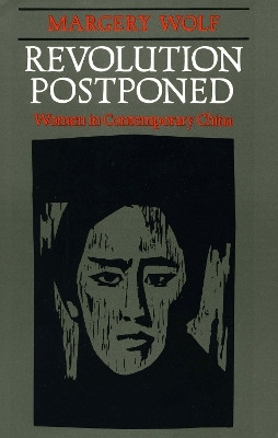 Revolution Postponed(English, Electronic book text, Wolf Margery)