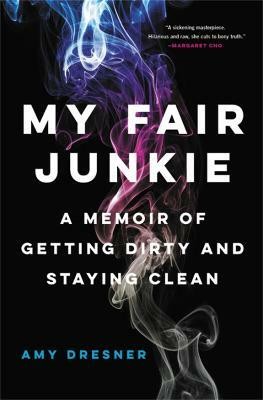 My Fair Junkie(English, Paperback, Dresner Amy)