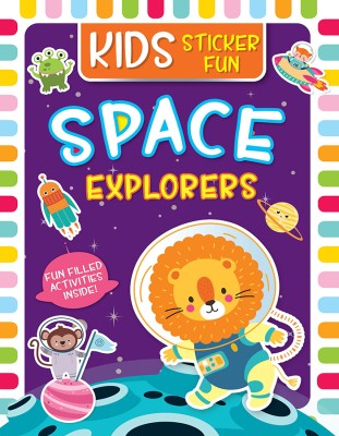 Kids Sticker Fun_ Space Explorers(Paperback, Kavi Studio)