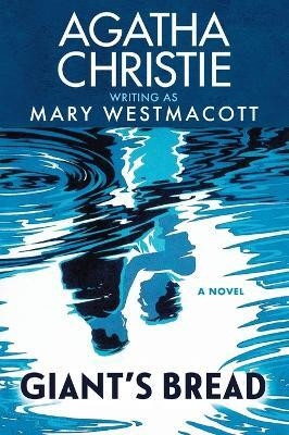 Giant's Bread(English, Paperback, Christie Agatha)