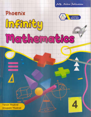 PHOENIX INFINITY MATHEMATICS CLASS -4(Paperback, TARUN THUKRAL)