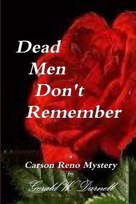 Dead Men Don't Remember(English, Paperback, Darnell Gerald)