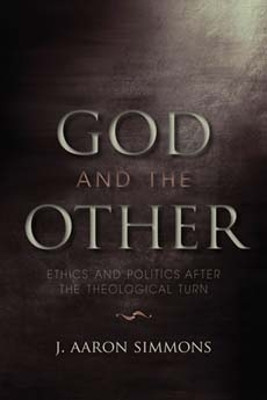 God and the Other(English, Hardcover, Simmons J. Aaron)