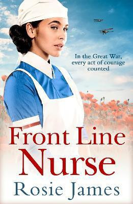 Front Line Nurse(English, Paperback, James Rosie)