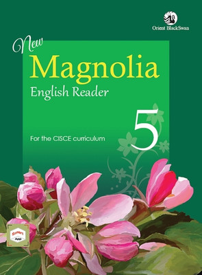 New magnolia english reader CISCE class 5(Paperback, XYZ)