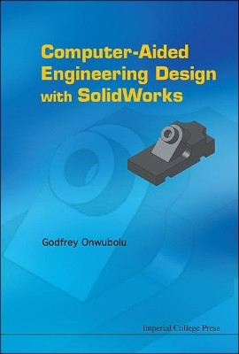 Computer-aided Engineering Design With Solidworks(English, Hardcover, Onwubolu Godfrey C)
