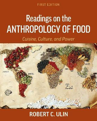 Readings on the Anthropology of Food(English, Paperback, Ulin Robert C.)
