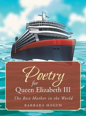 Poetry for Queen Elizabeth III(English, Hardcover, Hagen Barbara)
