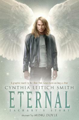 Eternal: Zachary's Story(English, Paperback, Smith Cynthia Leitich)