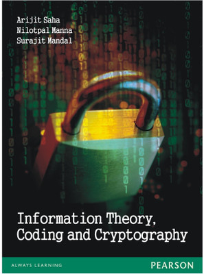 Information Theory, Coding & Cryptography 1 Edition(English, Paperback, Saha Arijit)