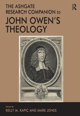 The Ashgate Research Companion to John Owen's Theology(English, Paperback, unknown)