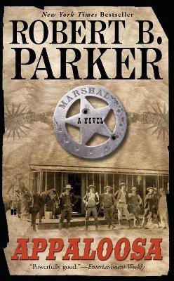 Appaloosa(English, Paperback, Parker Robert B.)