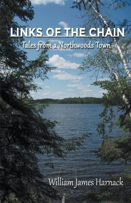 Links of the Chain(English, Paperback, Harnack William J)