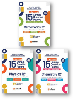 Arihant I-Succeed CBSE Sample Paper Class 12th (2024-2025) Physics, Chemistry & Maths | Combo Set of 3 Books for Exam 2025 - CBSE 15 Sample Paper Class 12th(Paperback, EXPEART TEAM) Arihant I-Succeed CBSE Sample Paper Class 12th (2024-2025) Physics, Chemistry & Maths | Combo Set of 3 Books for Exam 2025 - CBSE 15 Sample Paper Class 12th(Paperback, EXPEART TEAM)