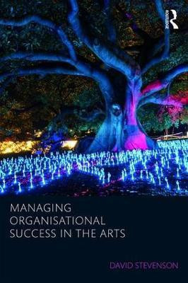 Managing Organisational Success in the Arts(English, Paperback, unknown)