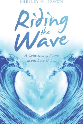 Riding the Wave(English, Paperback, Brown Shelley M)