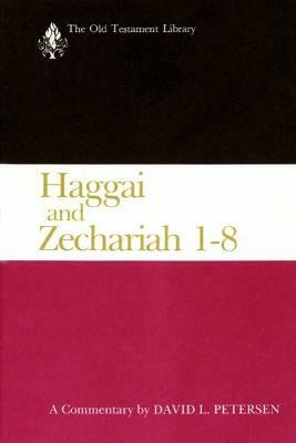 Haggai and Zechariah 1-8(English, Paperback, Petersen David L.)