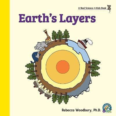 Earth's Layers(English, Paperback, Woodbury Rebecca PH D)