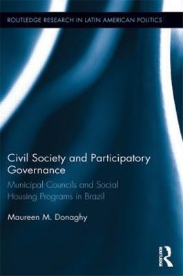 Civil Society and Participatory Governance(English, Paperback, Donaghy Maureen M.)