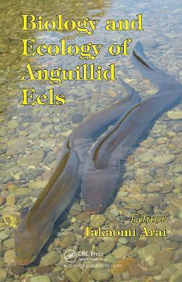 Biology and Ecology of Anguillid Eels(English, Electronic book text, unknown)