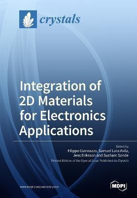 Integration of 2D Materials for Electronics Applications(English, Paperback, unknown)