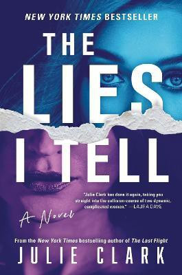 The Lies I Tell(English, Hardcover, Clark Julie)