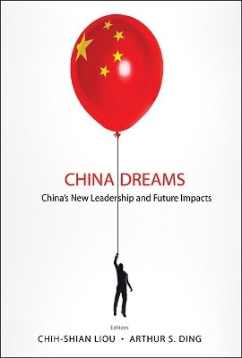 China Dreams: China's New Leadership And Future Impacts(English, Hardcover, unknown)