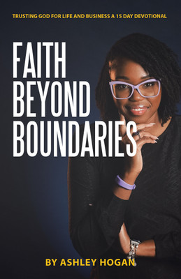 Faith Beyond Boundaries(English, Paperback, Hogan Ashley)