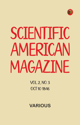 Scientific American magazine Vol 2. No. 3 Oct 10 1846(Paperback, Various)