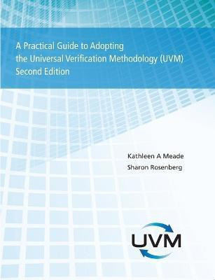 A Practical Guide to Adopting the Universal Verification Methodology (UVM) Second Edition(English, Paperback, Rosenberg Sharon)