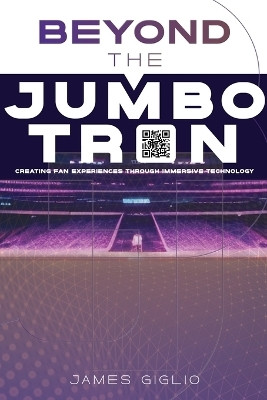 Beyond the Jumbotron(English, Paperback, Giglio James)