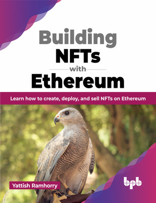 Building NFTs with Ethereum(English, Paperback, Ramhorry Yattish)