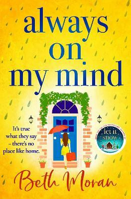 Always On My Mind(English, Paperback, Moran Beth)