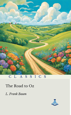 The Road to Oz(Hardcover, L.Frank Baum)