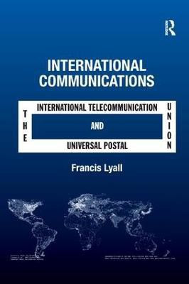 International Communications(English, Paperback, Lyall Francis)