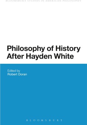 Philosophy of History After Hayden White(English, Paperback, unknown)