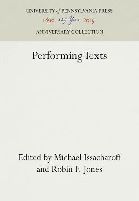 Performing Texts(English, Hardcover, unknown)