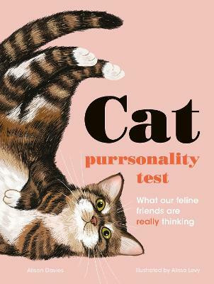 The Cat Purrsonality Test(English, Hardcover, Davies Alison)