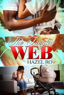 The Tangled Web(English, Paperback, Ro Hazel)